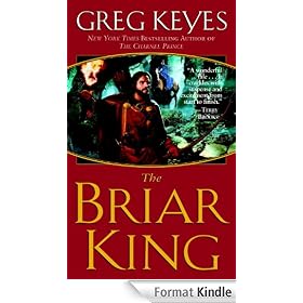 The Briar King: The Kingdoms of Thorn and Bone Series, Book 1