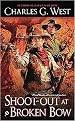 Shoot-Out at Broken Bow (Paperback)
