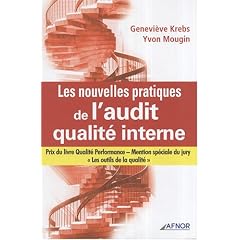 Les nouvelles pratiques de l'audit qualit� interne