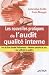 Les nouvelles pratiques de l'audit qualit� interne