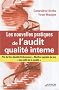 Les nouvelles pratiques de l'audit qualit� interne