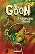 The Goon, Tome 10 : Malformations et d�viances