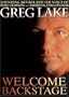 Greg Lake: Welcome Backstage