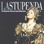 La Stupenda: The Supreme Voice Of Joa...