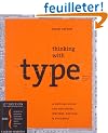 Thinking with Type: A Critical Guide for Designers, Writers, Editors, & Students