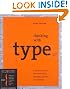 Thinking with Type, Second Revised and Expanded Edition: A Critical Guide for Designers, Writers, Editors, and Students (Design Briefs)
