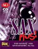 Produkt-Bild: Sax Plus! 3: Pop-Songs for Saxophone Bb/Eb