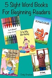 5 Sight Word Books For Beginning Readers (Volume 1) (I Love Reading)