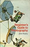 Beginner's guide to photography