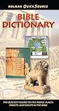 Holman QuickSource Bible Dictionary (Holman Quicksource Guides)