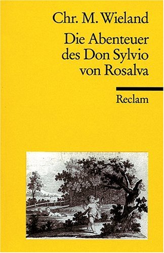 Die Abenteuer des Don Sylvio von Rosalva