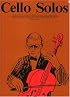 Cello Solos: (EFS 40) (Cello)