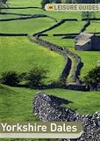 AA Leisure Guide Yorkshire Dales (AA Leisure Guides)
