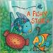 A Fishy Story, Rainbow Fish & Friends - Based on the Best Selling Books by Marcus Pfister - Paperback - First Scholastic Edition, 1st Printing 2001 at Amazon Books: 51-n1-cSNwL._SL75_