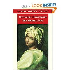 The Marble Faun (Oxford World's Classics)