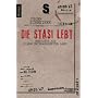 Die Stasi lebt: Berichte aus einem unterwanderten Land