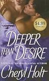 Deeper than Desire