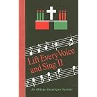 Buy Lift Every Voice and Sing II: An African American Hymnal by Horace Clarence Boyer