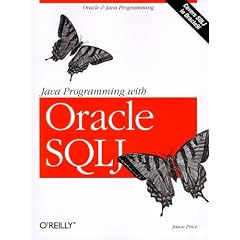 Java Programming with Oracle SQLJ