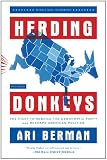 Herding Donkeys: The Fight to Rebuild the Democratic Party and Reshape American Politics