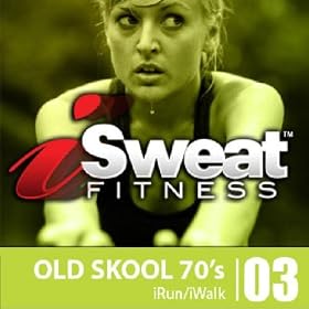 Isweat 03 Old Skool 70's: (126 132 Bpm Use For Brisk Walk/run/elliptical Machines & Other Workouts)