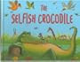 The Selfish Crocodile