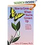 How to Grow Up When You're Grown Up: Achieving Balance in Adulthood