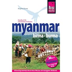 Myanmar: Birma / Burma. Handbuch f�r individuelles Entdecken