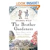 The Brother Gardeners: Botany, Empire and the Birth of an Obsession
