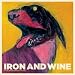 IRON & WINE SHEPHERDS DOG (BONUS TRACK EDITION)