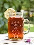 The Best Brothers Get Promoted to Uncles Etched Glass Mason Jar Mug with Handle Baby Announcement Tell Pregnant Announce Girl Boy Due Twins Pregnancy Birth Grandma Grandpa Surprise Sister Aunt