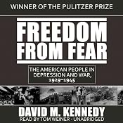 Freedom from Fear: The American People in Depression and War, 1929–1945 | [David M. Kennedy]