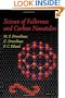 Science of Fullerenes and Carbon Nanotubes: Their Properties and Applications