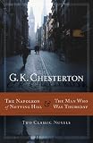The Napoleon of Notting Hill & the Man Who Was Thursday