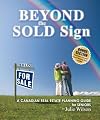 Beyond the Sold Sign.