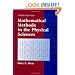 Mathematical Methods in the Physical Sciences