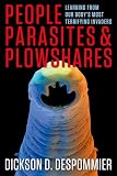 People, parasites, and plowshares : learning from our body's most terrifying invaders