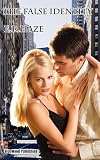The False Identity

Amazon.Com Rank: # 9,280,510

Click here to learn more or buy it now!
