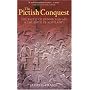 The Pictish Conquest: The Battle of Dunnichen 685 and the Birth of Scotland
