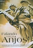 Witnessing of Angels - Falando Com Os Anjos [Import]