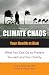 Books : Climate Chaos: Your Health at Risk What You Can Do to Protect Yourself and Your Family (Public Health)