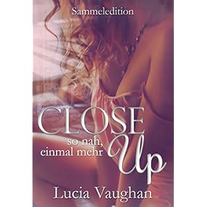 CLOSE UP - Sammeledition: so nah, einmal mehr