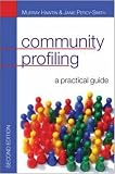 Community Profiling: A Practical Guide: Auditing social needs: A Practical Guide
