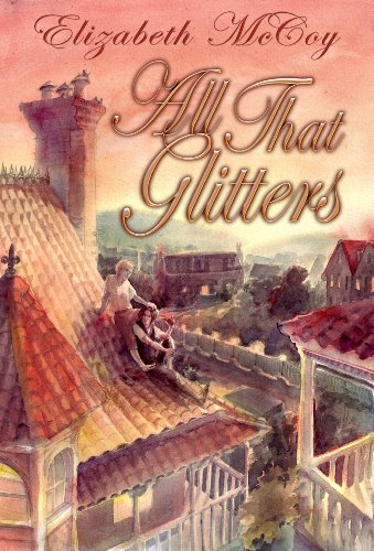 All That Glitters (Alchemy's Heirs Book 1)