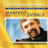 Image of Die schönsten Lieder von Manfred Siebald