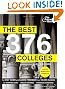 The Best 376 Colleges, 2012 Edition (College Admissions Guides)