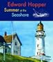 Edward Hopper: Summer at the Seashore (Adventures in Art)