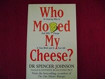 Who Moved My Cheese?