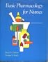 Basic Pharmacology for Nurses