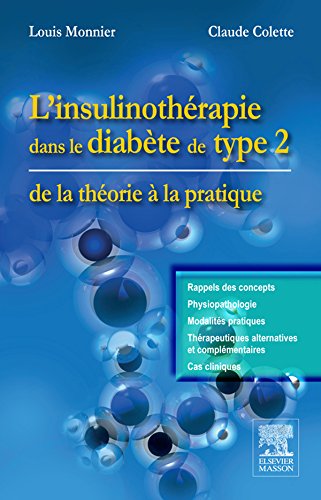 L'insulinothérapie dans le diabète de type 2: de la théorie à la pratique (French Edition)